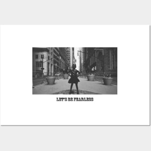 Let's Be Fearless Posters and Art